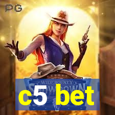 c5 bet